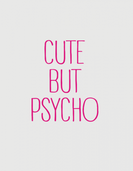 Μπλουζάκι με στάμπα Cute but psycho