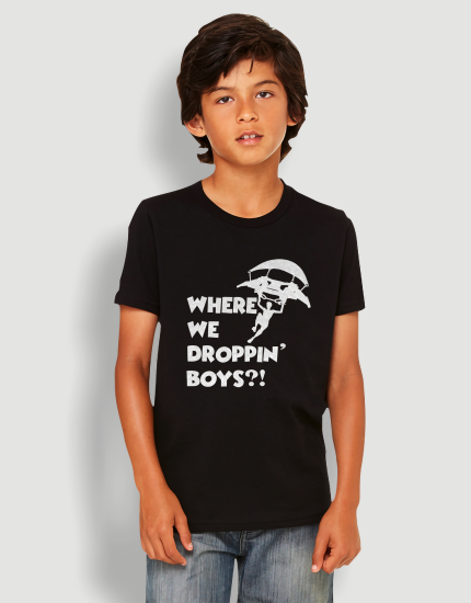 Μπλουζάκι με τύπωμα Where we droppin boys?