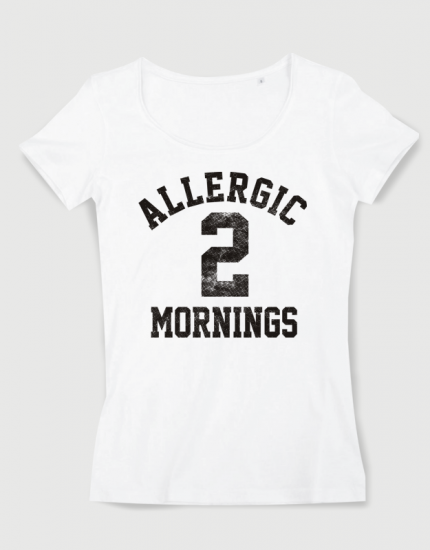 Μπλουζάκι με στάμπα Allergic 2 Mornings