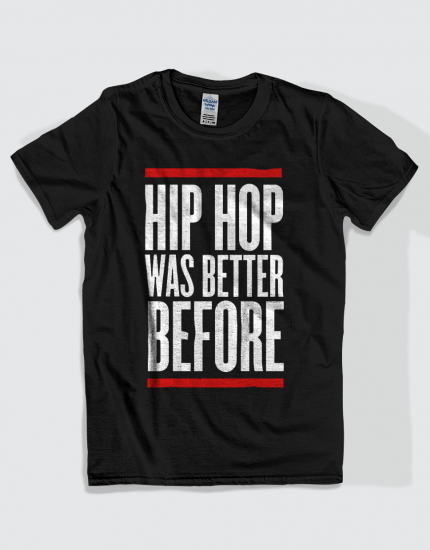 Μπλουζάκι με τύπωμα Hip hop was better before