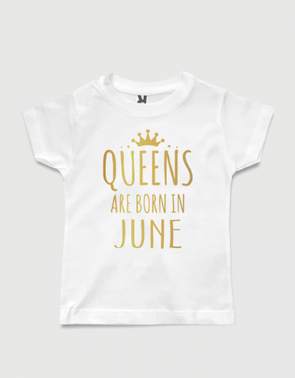 λευκό παιδικό μπλουζάκι με στάμπα Queen are born in June
