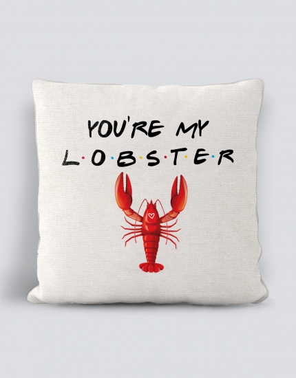 Μαξιλάρι με τύπωμα You're my lobster