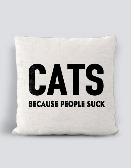 Μαξιλάρι με τύπωμα Cats because people suck
