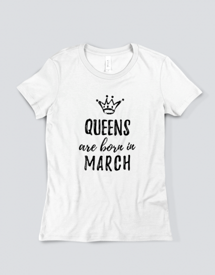 Μπλουζάκι με τύπωμα Queens are born in March 