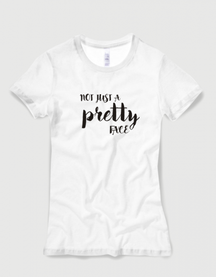 Μπλουζάκι με στάμπα Not just a pretty face