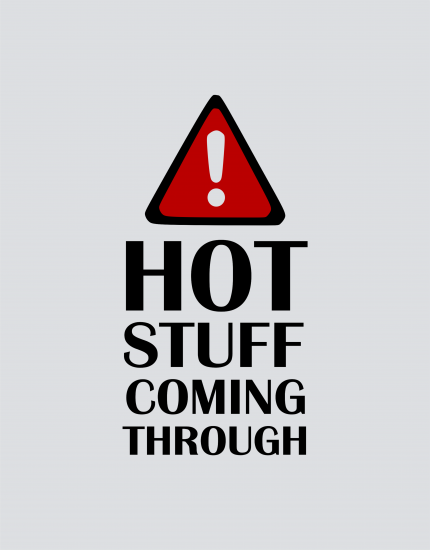 Ποδιά μαγειρικής με εκτύπωση Hot Stuff coming through