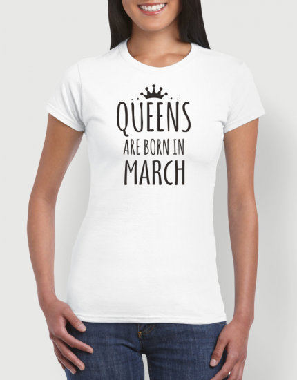 Μπλουζάκι με στάμπα Queens are born in March