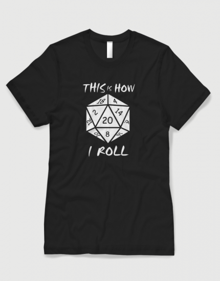 Μπλουζάκι με στάμπα This is how i roll