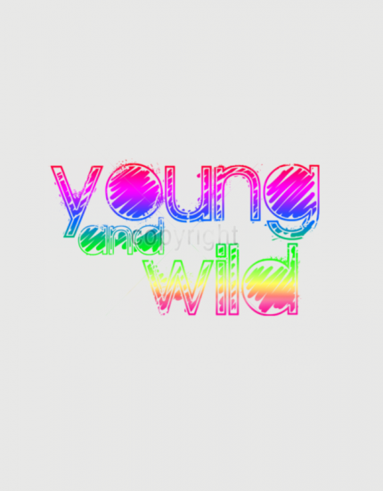 Young and wild