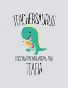Μπλουζάκι με τύπωμα Teachersaurus