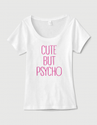 Μπλουζάκι με στάμπα Cute but psycho
