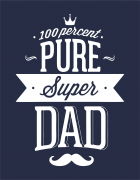 Μπλουζάκι με τύπωμα 100% Pure Super Dad
