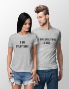 Μπλουζάκια με τύπωμα I have everything - I am everything