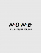 Κούπα κεραμική με τύπωμα Νονέ I'll be there for you