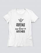 Μπλουζάκι με τύπωμα Queens are born in November