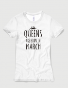 Μπλουζάκι με στάμπα Queens are born in March