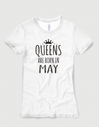 Μπλουζάκι με στάμπα Queens are born in May