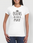Μπλουζάκι με στάμπα Queens are born in May