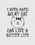 Μπλουζάκι με στάμπα I work so hard so my cat...