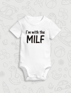 παιδικό φορμάκι με τύπωμα I am with the milf