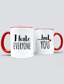 Κούπες κεραμικές με τύπωμα I hate everyone but you