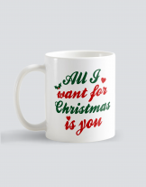 Κούπα κεραμική με τύπωμα All i want for Christmas